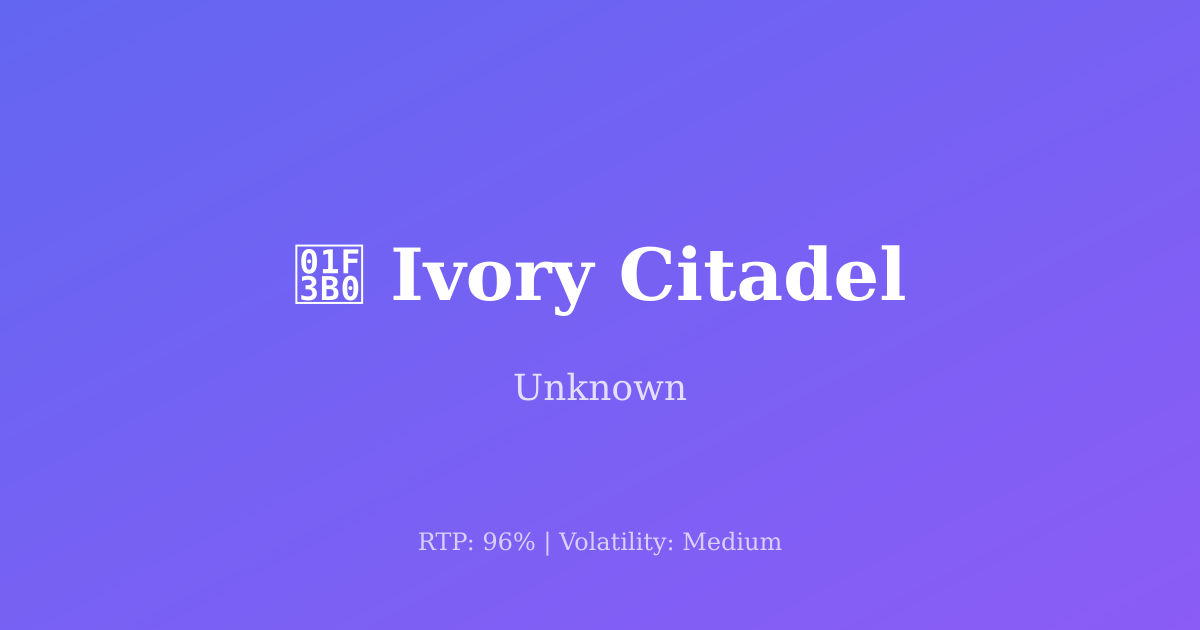 Ivory Citadel
